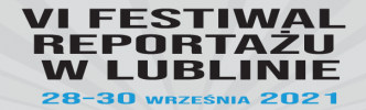  FESTIWALU REPORTAŻU w Radiu Lublin