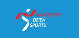 X edycja Narodowego Dnia Sportu