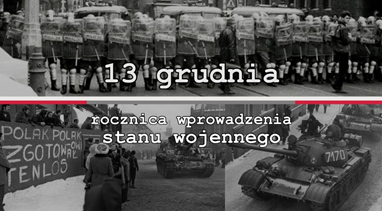 40 rocznica wprowadzenia stanu wojennego w Polsce (13.12.1981 r. - 13.12.2021 r.